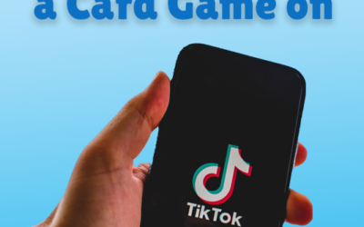 How to Market a Card Game on TikTok